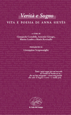 Verità e Sogno. Vita e poesia di Anna Sieyés