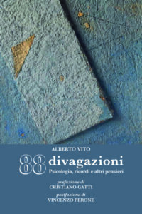 88 divagazioni. Psicologia, ricordi e altri pensieri