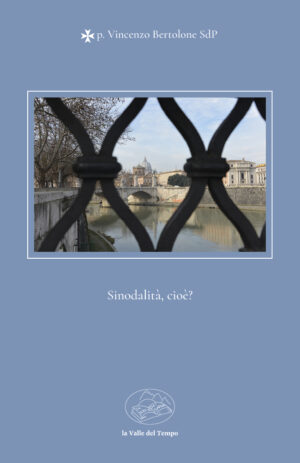 Sinodalità, cioè? di di p. Vincenzo Bertolone SdP