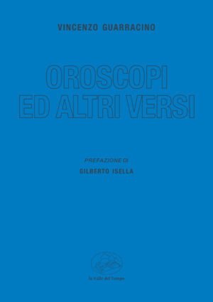Oroscopi ed altri versi