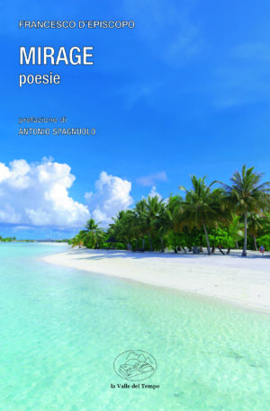 Mirage. Poesie