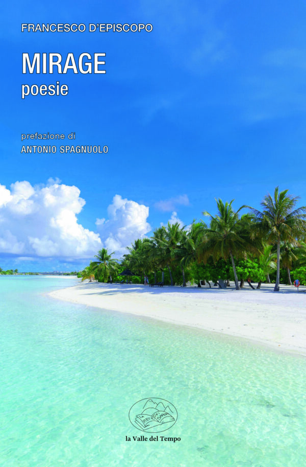 Mirage. Poesie