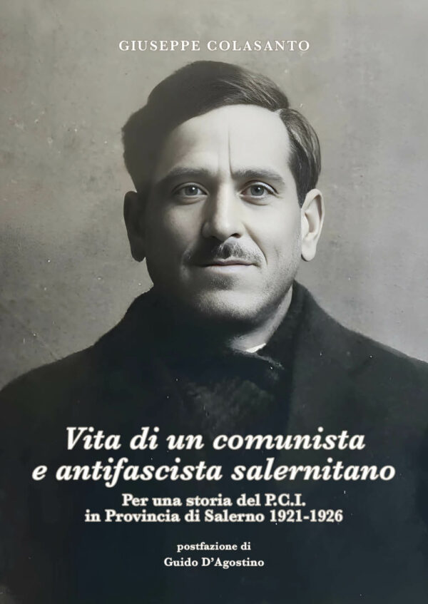Vita di un comunista e antifascista salernitano